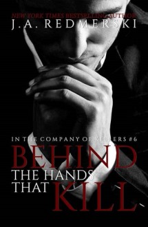 behind the hands that kill, killing sarai, reviving izabel, swan and the jackal, seed of iniquity, the black wolf, in the company of killers, ja redmerski, epub, pdf, mobi, download