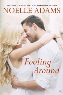 fooling around, noelle adams, epub, pdf, mobi, download