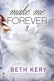 make me forever, beth kery, epub, pdf, mobi, download
