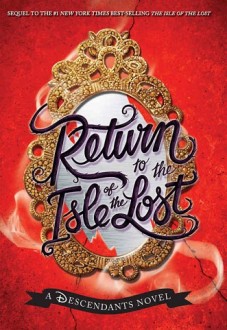 return to the isle of the lost, melissa de la cruz, epub, pdf, mobi, download
