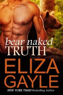 bear naked truth, eliza gayle, epub, pdf, mobi, download