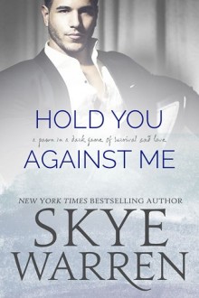 hold you against me, skye warren, epub, pdf, mobi, download