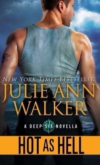 hot as hell, julie ann walker, epub, pdf, mobi, download