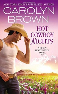 hot cowboy nights, carolyn brown, epub, pdf, mobi, download