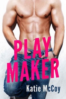 play maker, katie mccoy, epub, pdf, mobi, download