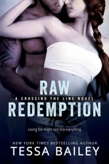 raw redemption, tessa bailey, epub, pdf, mobi, download