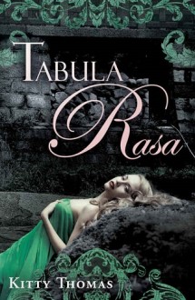 tabula rasa, kitty thomas, epub, pdf, mobi, download