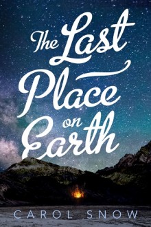 the last place on earth, carol snow, epub, pdf, mobi, download