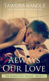 always our love, tawdra kandle, epub, pdf, mobi, download