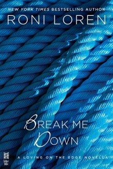break me down, roni loren, epub, pdf, mobi, download