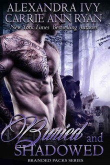 buried and shadowed, alexandra ivy, carrie ann ryan, epub, pdf, mobi, download