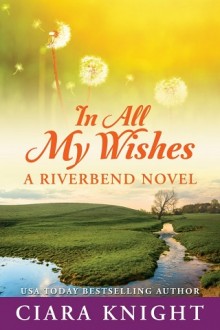 in all my wishes, ciara knight, epub, pdf, mobi, download