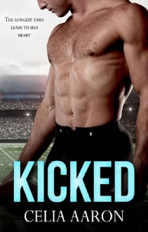 kicked, celia aaron, epub, pdf, mobi, download