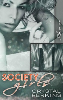 society girls rhieve, crystal perkins, epub, pdf, mobi, download