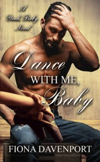 dance with me baby, fiona davenport, epub, pdf, mobi, download