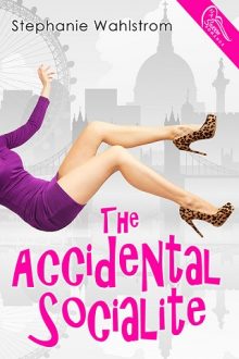 the accidental socialite, stephanie wahlstrom, epub, pdf, mobi, download