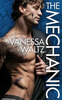 the mechanic, vanessa waltz, epub, pdf, mobi, download