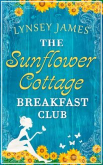 the sunflower cottage breakfast club, lynsey james, epub, pdf, mobi, download