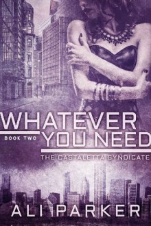 whatever you need, ali parker, epub, pdf, mobi, download