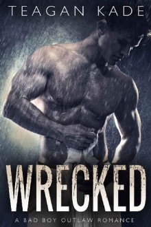 wrecked, teagan kade, epub, pdf, mobi, download