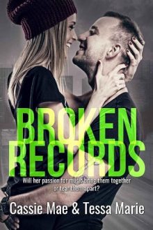broken records, cassie mae, tessa marie, epub, pdf, mobi, download