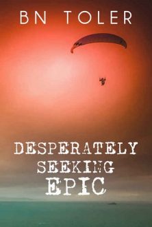 desperately seeking epic, bn toler, epub, pdf, mobi, download