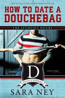 how to date a douchebag, sara ney, epub, pdf, mobi, download