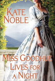miss goodhue lives for a night, kate noble, epub, pdf, mobi, download