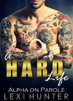 a hard life, lexi hunter, epub, pdf, mobi, download