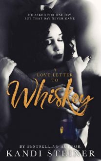 a-love-letter-to-whiskey, kandi steiner, epub, pdf, mobi, download