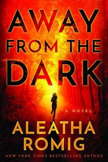 away-from-the-dark, aleatha romig, epub, pdf, mobi, download