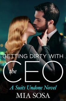 getting-dirty-with-the-ceo, mia sosa, epub, pdf, mobi, download