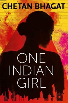 one-indian-girl, chetan bhagat, epub, pdf, mobi, download