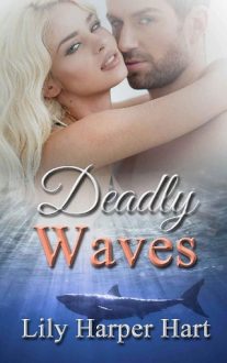 deadly-waves, lily harper hart, epub, pdf, mobi, download
