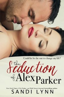the-seduction-of-alex-parker, sandi lynn, epub, pdf, mobi, download