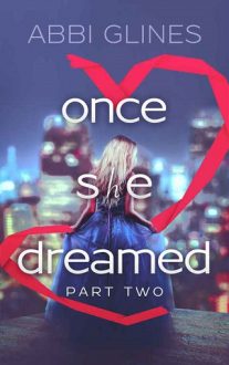 once-she-dreamed-part-2, abbi glines, epub, pdf, mobi, download