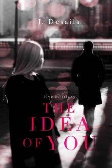 the idea of you, j desails, epub, pdf, mobi, download