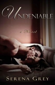 undeniable, serena grey, epub, pdf, mobi, download