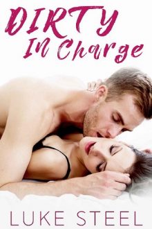 dirty in charge, luke steel, epub, pdf, mobi, download