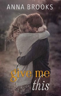 give me this, anna brooks, epub, pdf, mobi, download