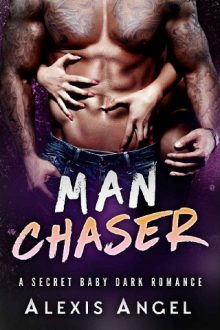 man chaser, alexis angel, epub, pdf, mobi, download