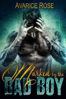 marked by the bad boy, avarice rose, epub, pdf, mobi, download