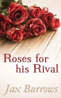 roses for his rival, jax burrows, epub, pdf, mobi, download