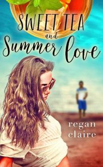 sweet tea and summer love, regan claire, epub, pdf, mobi, download