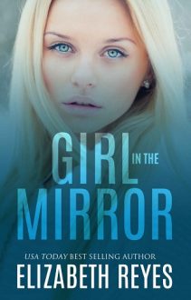 girl in the mirror, elizabeth reyes, epub, pdf, mobi, download