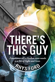 there's this guy, rhys ford, epub, pdf, mobi, download