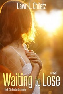 waiting to lose, dawn l chiletz, epub, pdf, mobi, download