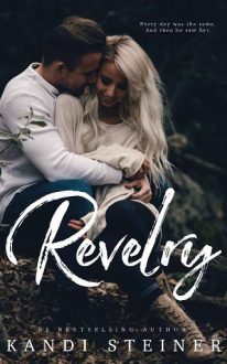 revelry, kandi steiner, epub, pdf, mobi, download