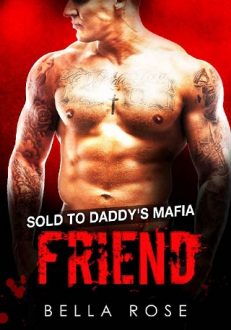 sold to daddy's mafia friend, bella rose, epub, pdf, mobi, download