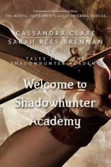 welcome to the shadowhunter academy, cassandra clare, epub, pdf, mobi, download